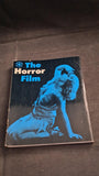 Ivan Butler - The Horror Film, A Zwemmer Limited, 1967, Paperbacks