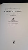 Richard Dalby - The Virago Book of Ghost Stories Volume Two, 1991