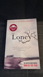 Andrew Michael Hurley - The Loney, John Murray, 2016, Inscribed, Signed, Paperbacks