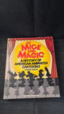 Leonard Maltin - Of Mice and Magic, Plume Book, 1980, Paperbacks