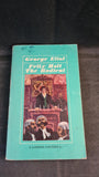 George Eliot - Felix Holt The Radical, Panther, 1965, Paperbacks