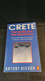 Antony Beevor - Crete, The Battle and the Resistance, Penguin Books, 1992, Paperbacks