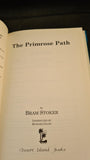 Bram Stoker - The Primrose Path, Desert Island Books, 1999