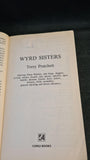 Terry Pratchett - Wyrd Sisters, A Discworld Novel, Corgi Books, 1989, Paperbacks