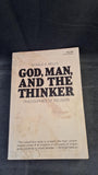 Donald A Wells - God, Man, and The Thinker, Delta Book, 1967, Inscribed, Signed, Paperbacks