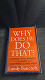 Lundy Bancroft - Why Does He Do That? Berkley Books, 2003, Paperbacks