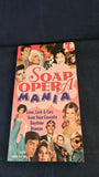 Tom Biracree - Soap Opera Mania, Prentice Hall, 1994, First Edition