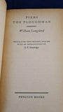 William Langland - Piers The Ploughman, Penguin Books, 1959, Paperbacks