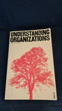 Charles B Handy - Understanding Organizations, Penguin Books, 1978, Paperbacks
