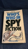 Donald McCormick - Who's Who in Spy Fiction, Sphere Books, 1979, Paperbacks
