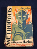 Thea Von Harbou - Metropolis, Readers Library, 1927