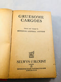 Christine Campbell Thomson - Gruesome Cargoes, Selwyn & Blount, Feb 1930 Book 4