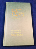 Arthur Machen - Faunus, The Journal of The Friends of Arthur Machen, Spring 2014, Number 29, The Friends of Arthur Machen 2014, No. 217 of 240 Copies