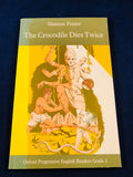 Shamus Frazer - The Crocodile Dies Twice, Oxford, 1998, Inscribed, Paperback