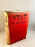 Cyril Harcourt - A Pair of Silk Stockings, George Newnes
