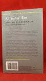 Amelia B Edwards - All Saints' Eve, Wordsworth Editions, 2008, Paperbacks