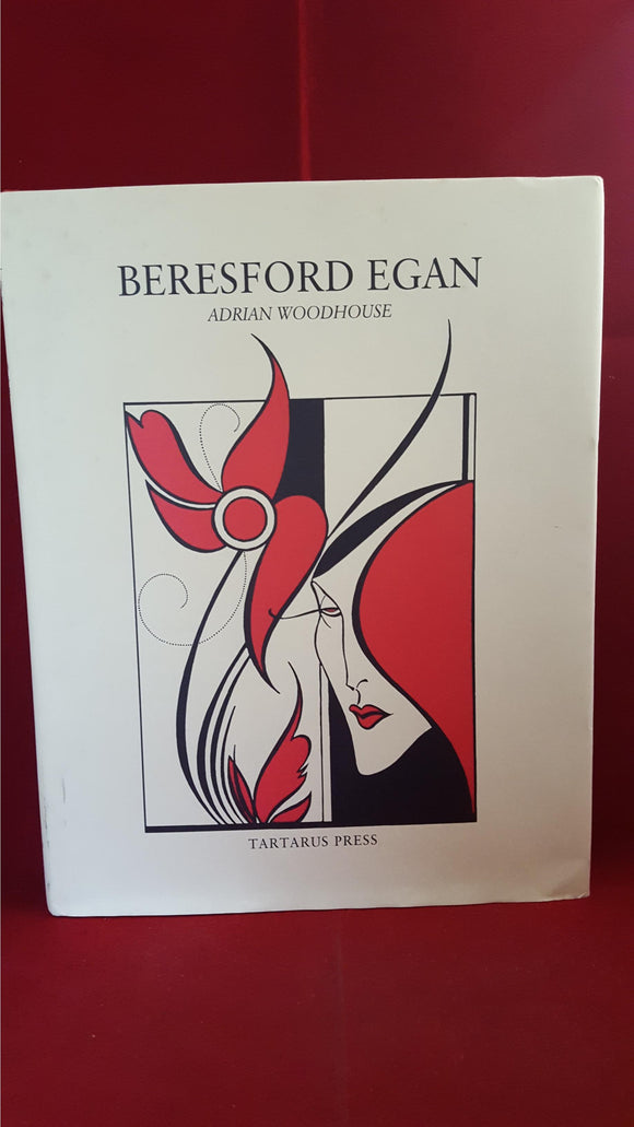 Adrian Woodhouse - Beresford Egan, Tartarus Press, 2005, 1st Edition, Review Copy