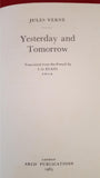 Jules Verne - I O Evans - Yesterday and Tomorrow, Arco Publications, 1965, 1st Edition UK