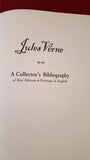 Jules Verne-A Collector's Bibliography of First Editions, Clock & Rose Press, 2004