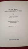 Mary E. Penn - In The Dark and Other Ghost Stories, Sarob Press 1999