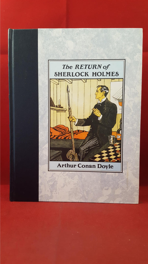 Arthur Conan Doyle - The Return Of Sherlock Holmes, Michael O'Mara, 1987, First Edition