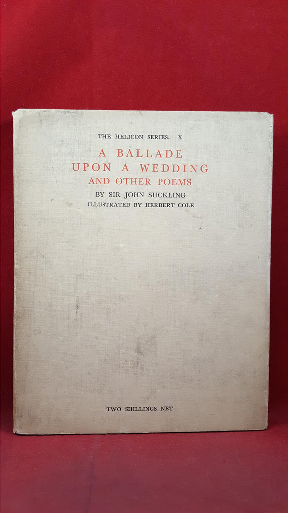 洋書 LOVE POEMS OF SIR JOHN SUCKLING The Works of Sir John Suckling, Containing all His Poems