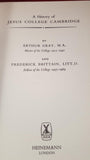 Arthur Gray & Frederick Brittain - A History of Jesus College Cambridge, 1979