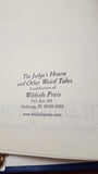 Bram Stoker - The Judge's House & Other Weird Tales, Wildside Press
