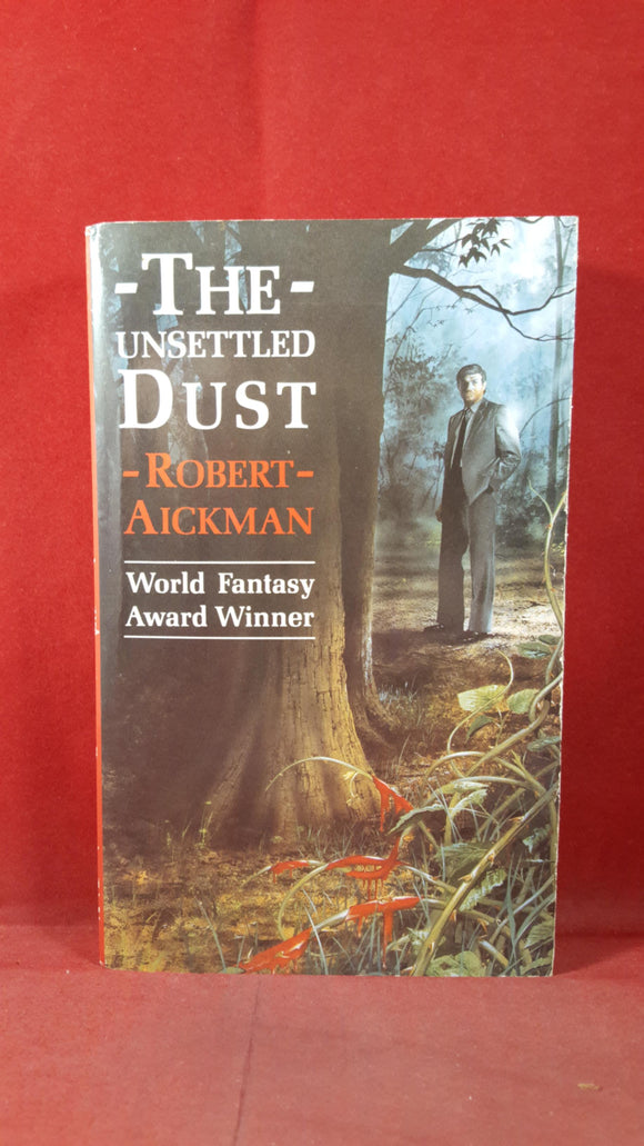 Robert Aickman - The Unsettled Dust, Mandarin Paperback, 1990, First Edition