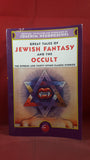 Joachim Neugroschel -Great Tales of Jewish Fantasy and the Occult, Overlook Press, 1987