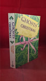 Richard Dalby - Ghosts for Christmas, Headline, 1989, Paperback