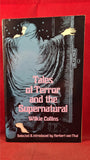 Wilkie Collins - Tales of Terror and the Supernatural, Dover, 1972
