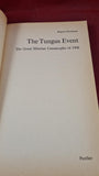 Rupert Furneaux -The Tungus Event The Great Siberian Catastrophe 1908, Panther, 1977