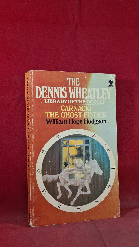 William Hope Hodgson - Carnacki The Ghost-Finder, Sphere Books, 1974, Paperbacks