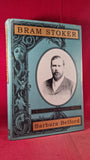 Barbara Belford - Bram Stoker A Biography, Knopf, 1996, First Edition