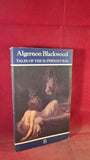 Algernon Blackwood-Tales of the Supernatural, Boydell, 1983, Inscribed Signed Paperbacks