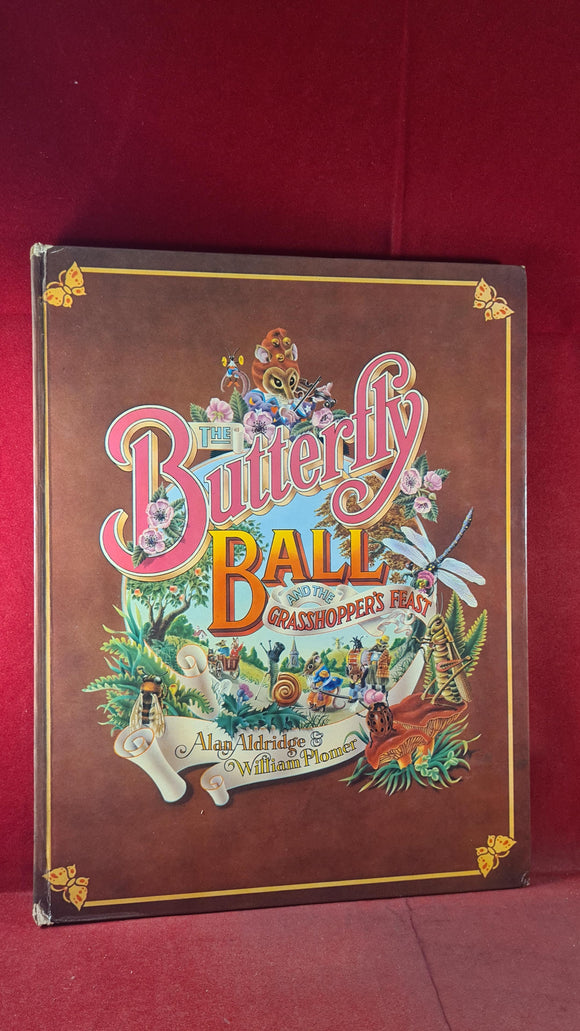 Alan Aldridge -The Butterfly Ball & Grasshopper's Feast, Jonathan Cape, 1973, 1st Edition