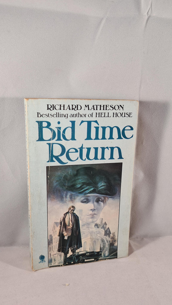 Richard Matheson - Bid Time Return, Sphere, 1977, Paperbacks