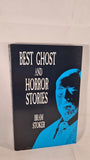 Bram Stoker - Best Ghost and Horror Stories, Dover Publications, 1997, Paperbacks