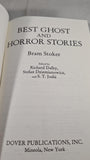 Bram Stoker - Best Ghost and Horror Stories, Dover Publications, 1997, Paperbacks