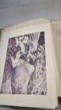 Reginald Farrer - The Rock Garden, T C & E C Jack, no date