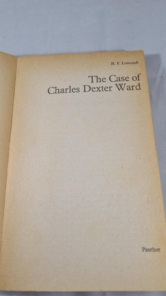 H P Lovecraft The Case of Charles Dexter Ward, Panther, 1973, Paperb Richard Dalby