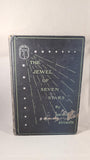 Bram Stoker - The Jewel of Seven Stars, Harper, 1904, First US Edition