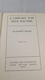 W Robertson Nicoll - A Library for Five Pounds, Hodder & Stoughton, 1917
