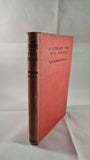 W Robertson Nicoll - A Library for Five Pounds, Hodder & Stoughton, 1917