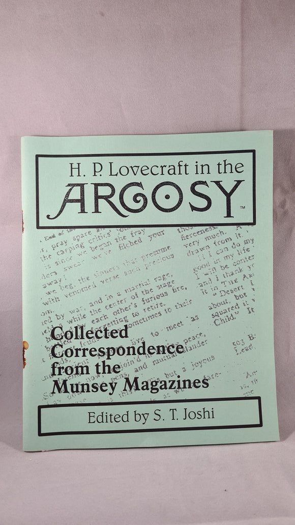 S T Joshi - H P Lovecraft in the Argosy, Necronomicon Press, 1994
