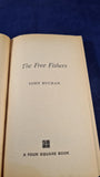 John Buchan - The Free Fishers, First Four Square July 1967, Paperbacks