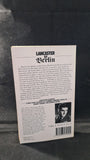 Walter R Thompson - Lancaster To Berlin, Goodall Publications, 1985, Paperbacks