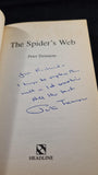Peter Tremayne - The Spider's Web, Headline, 1997, Inscribed, Signed, Paperbacks