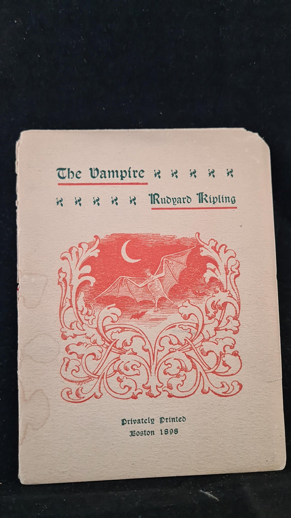 Rudyard Kipling - The Vampire, Privately Printed, 1898